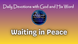 Waiting in Peace