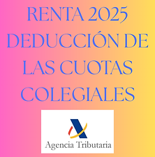 RENTA 2025 DEDUCCIÓN DE LAS CUOTAS COLEGIALES.png