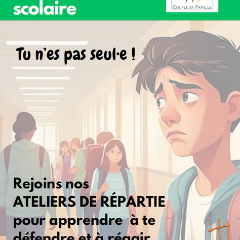 Couple et Famille lance une première série d’ateliers "Répartie" pour lutter contre le harcèlement scolaire. La première session commence le 16 janvier 2025. 