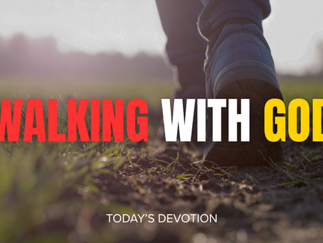 Walking with God