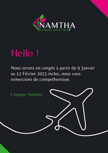 Congés du 9 Janvier au 12 Février 2023 inclus 👋