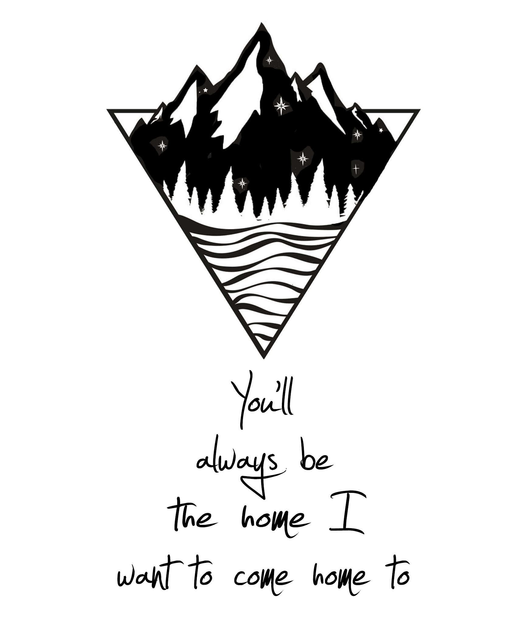 You'll Always Be The Home