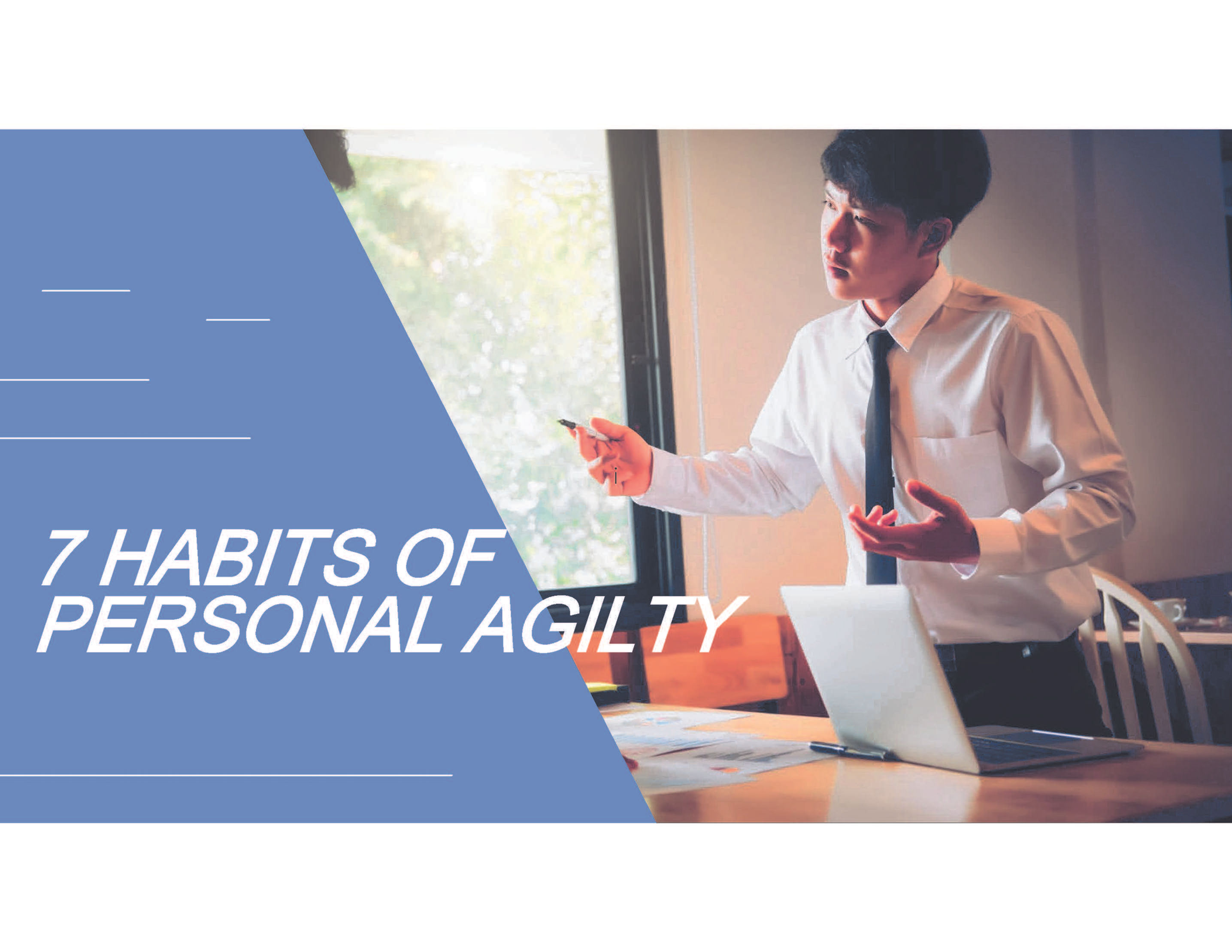 The 7 Habits of Personal Agility
