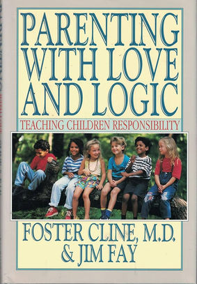 Parenting with Love & Logic: Teaching Children Responsibility
