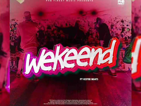 PHB Finest - Weekend ft IceTee Beats - |Official Audio|