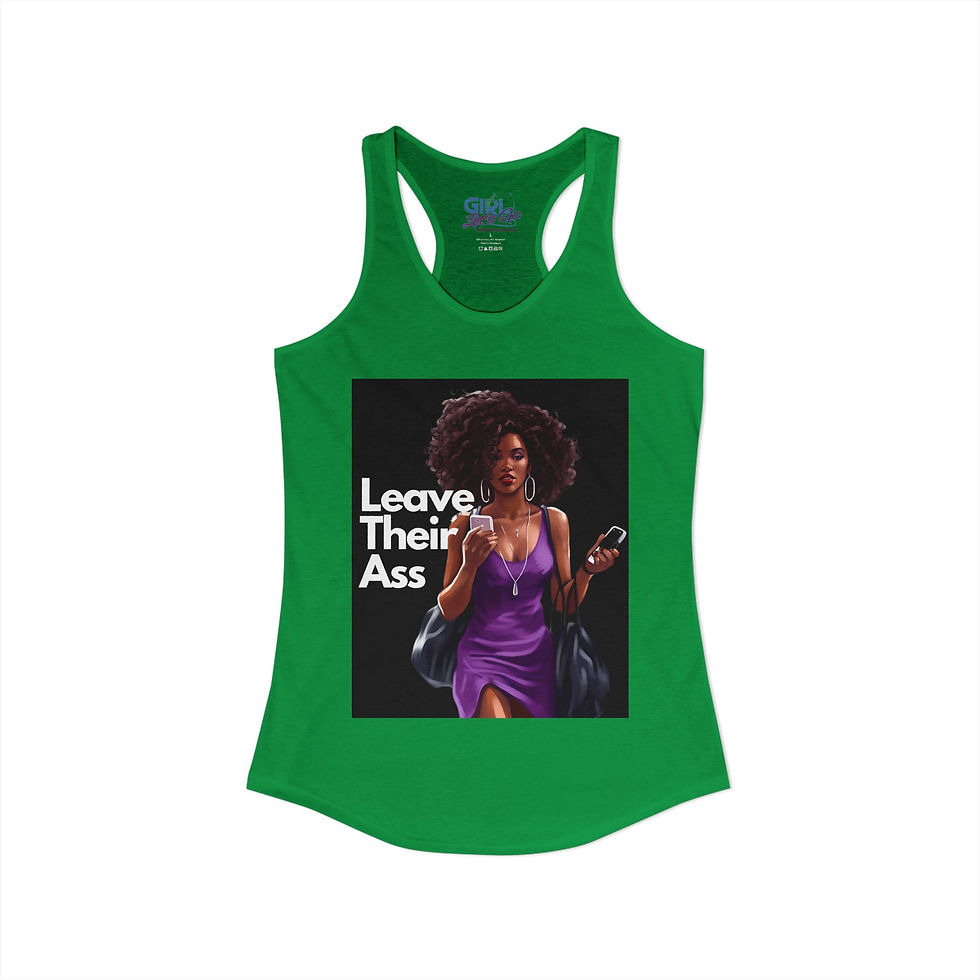 Thumbnail: Leave Their Ass Racerback Tank