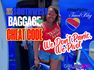 🔥 Bucketlist Baddie Cheat Codes: Beat Southwest’s New Baggage Fees