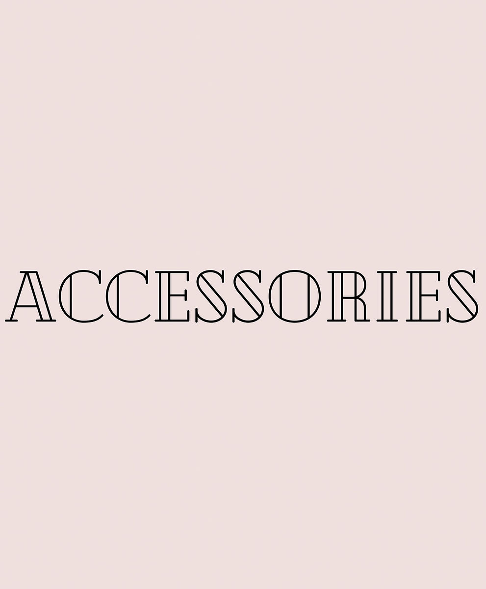 Accessories