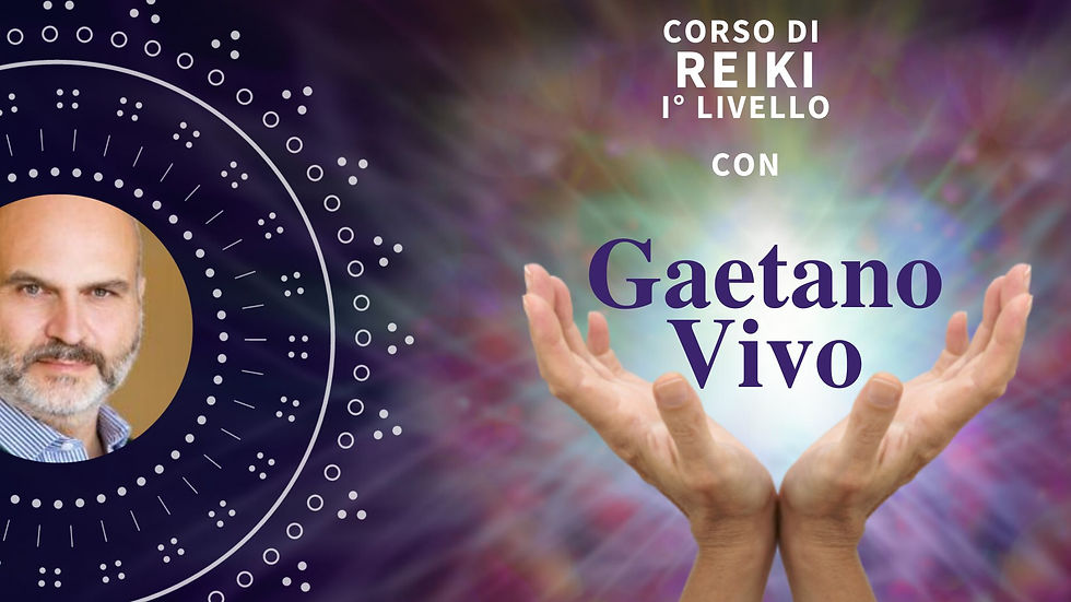 Corso Reiki primo livello con Gaetano Vivo