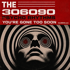 Gone Too Soon - The 306090