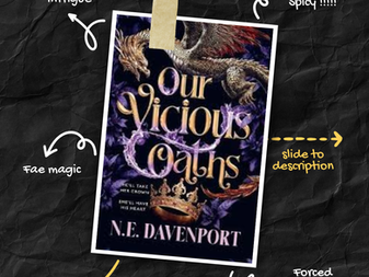 Book cover for "Our Vicious Oaths" with a dragon, crown, and text notes: "Political intrigue," "Spicy," "Fae magic," and a 4.5-star rating.