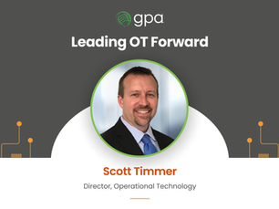 "Graphic introducing Scott Timmer as Director of Operational Technology at GPA, with the headline 'Leading OT Forward,' a professional headshot of Scott in a suit and tie, and circuit-themed design elements in orange on a dark gray background."