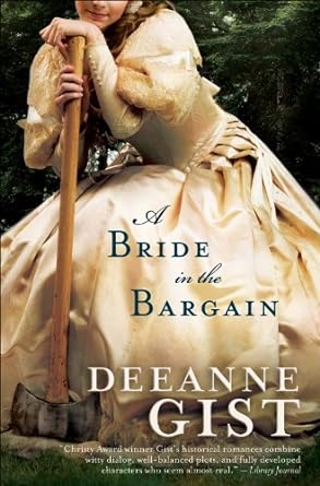 A Bride in the Bargain by Deanne Gist