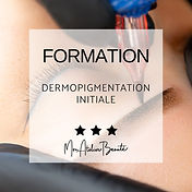 Formation Dermopigmentation Initiale- Mon Atelier Beauté