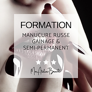 Formation Manucure russe combinée, gainage, limage et formes - Mon Atelier Beauté