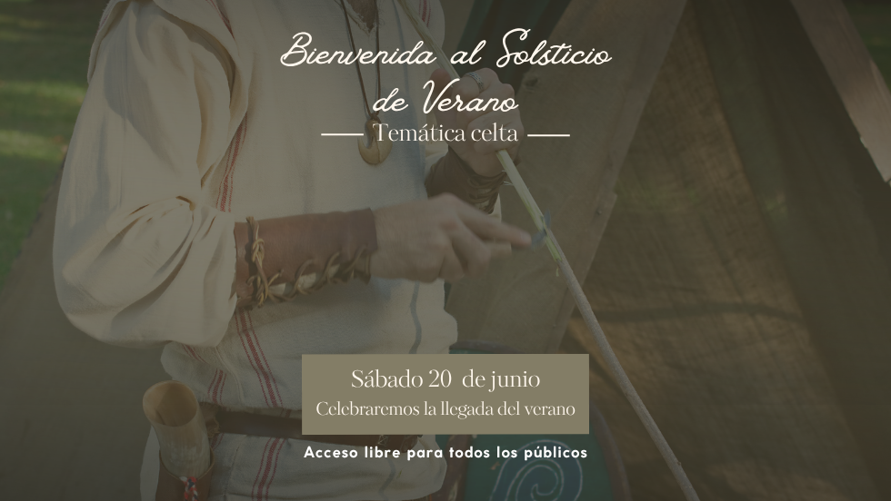 Bienvenida al Solsticio de Verano · Temática celta