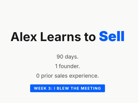 Episode 3: I blew the meeting
