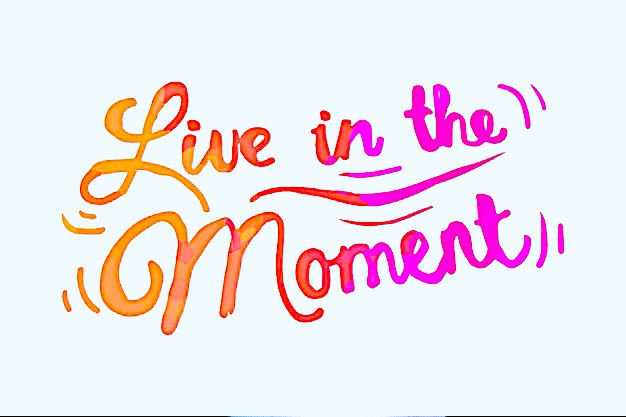 Your Greatest Moment is NOW!