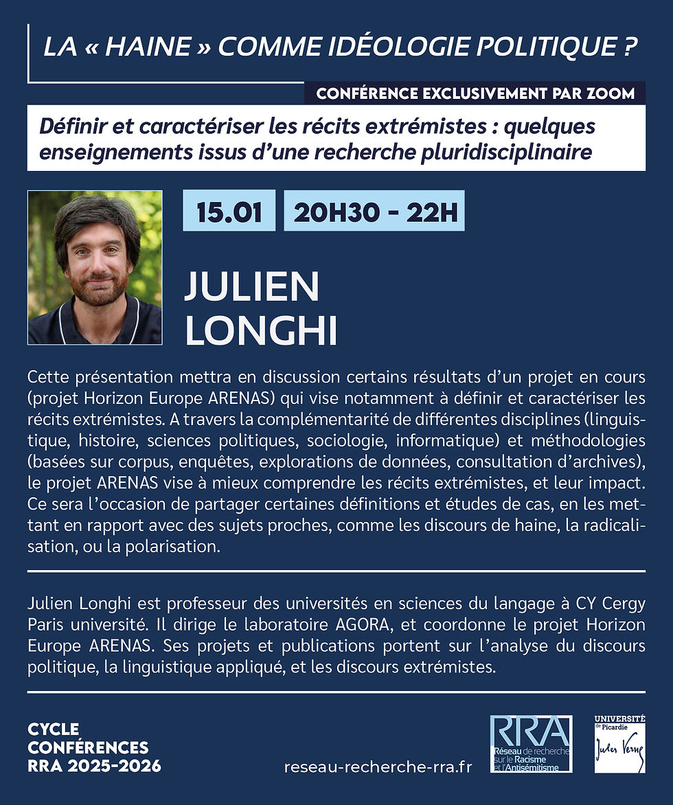 Définir et caractériser les récits extrémistes - Julien Longhi - Conférence RRA 2025-2026