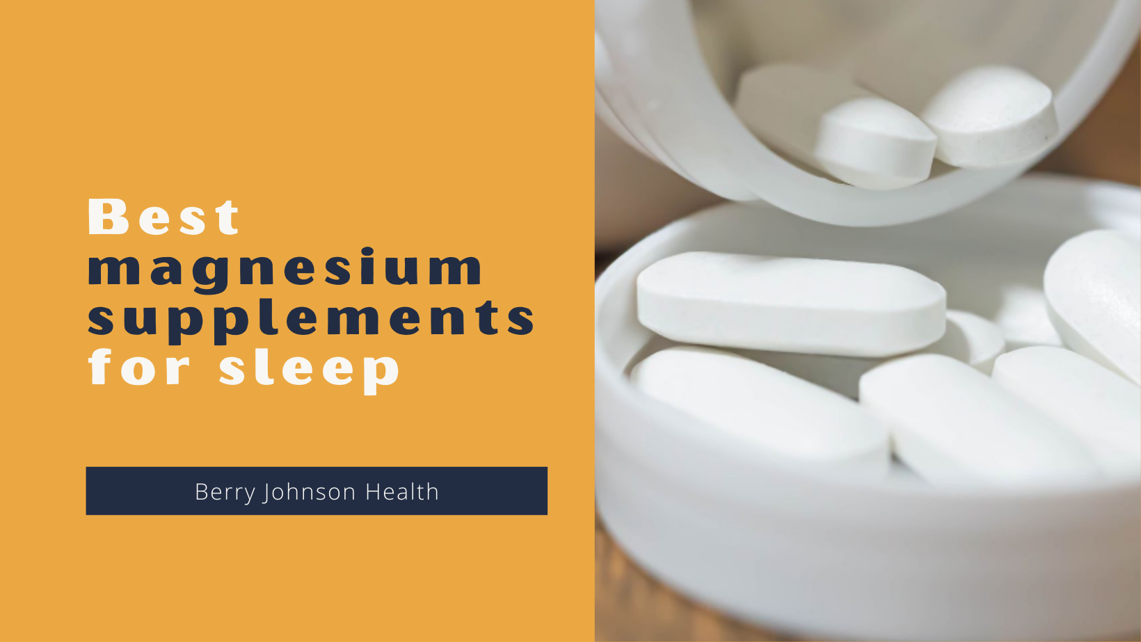 Best Magnesium Supplement For Anxiety And Sleep Best Magnesium Supplements for sleep - BJH