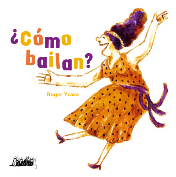 ¿Cómo bailan?