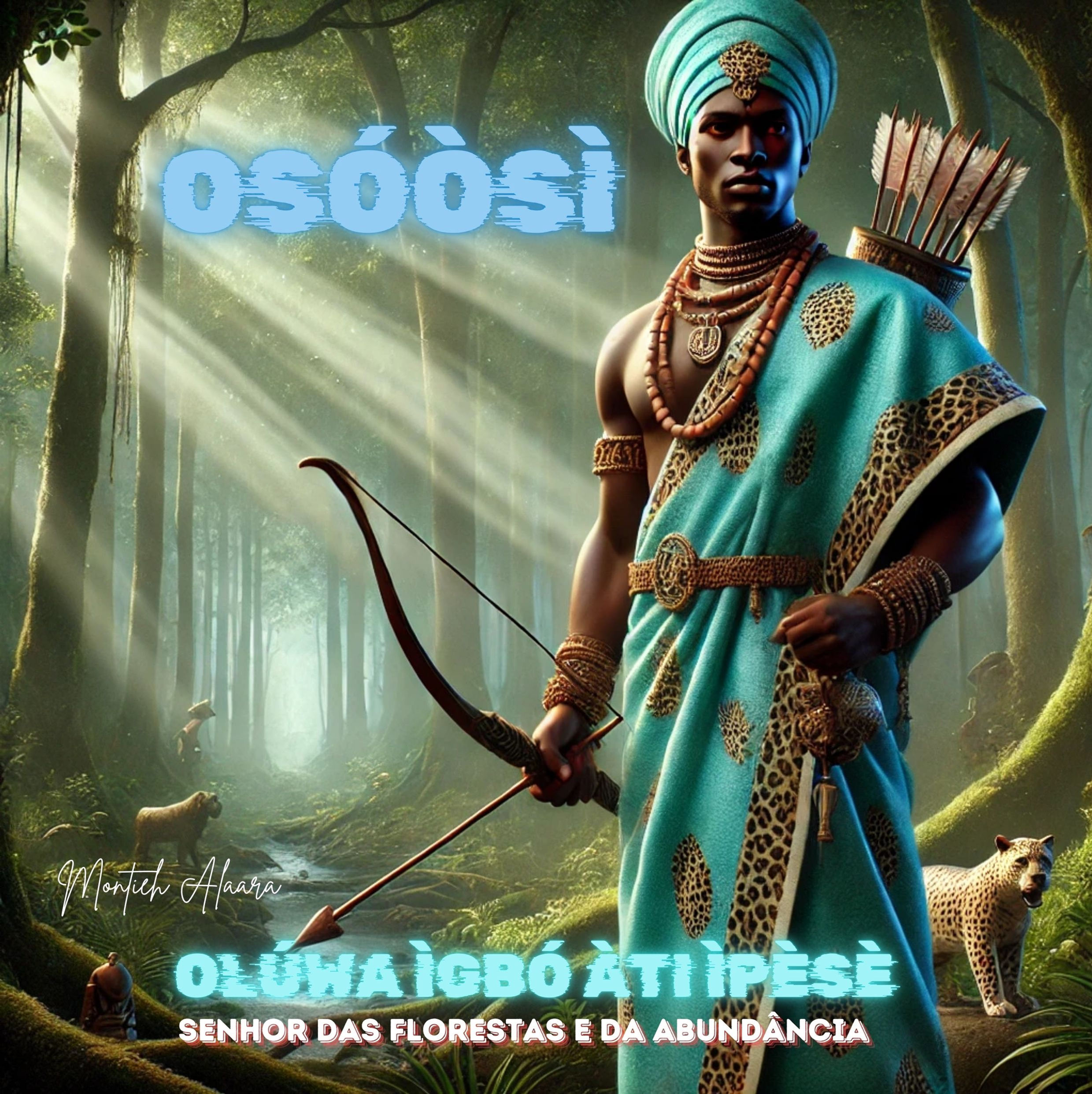 Oṣóòṣì - Olúwa Ìgbó e Ìpèsè