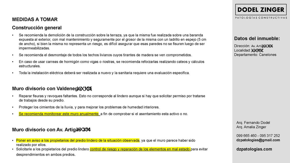 Evaluación estructural para reforma.
Dodel Zinger arquitectos.