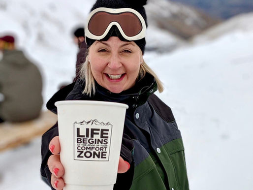 Life begins at the edge of your comfort zone.