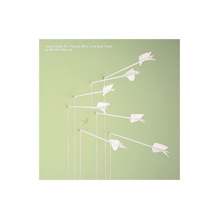Modest Mouse- GOOD NEWS FOR PEOPLE WHO LOVE BAD NEWS