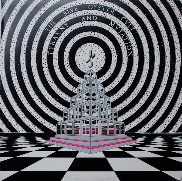 The Blue Öyster Cult – Tyranny And Mutation