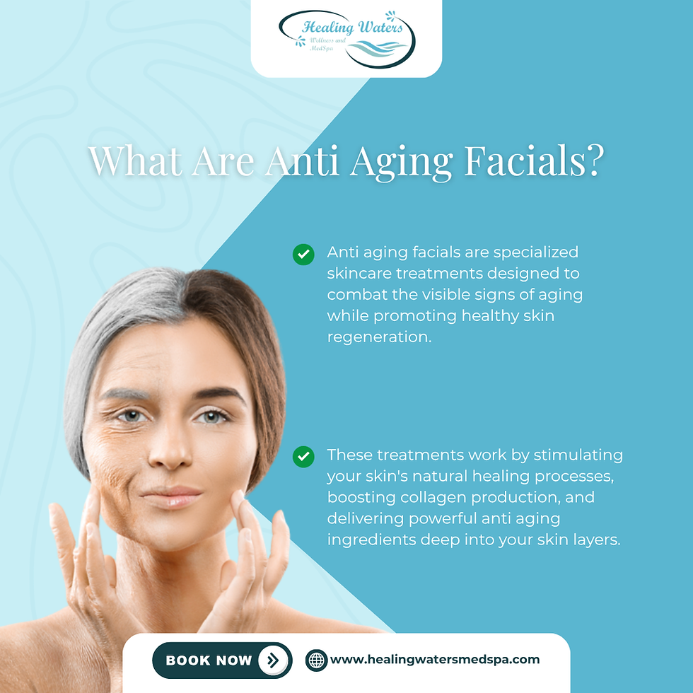 What Are Anti Aging Facials?