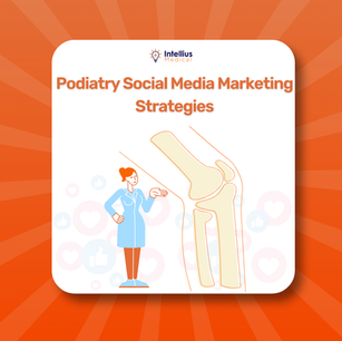 Podiatry Social Media Marketing Strategies: Brand Collaborations