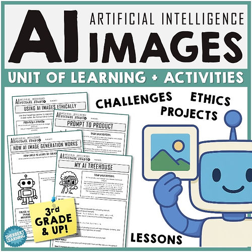 AI Image Generation Activities & Unit | Artificial Intelligence Fun Challenges!
