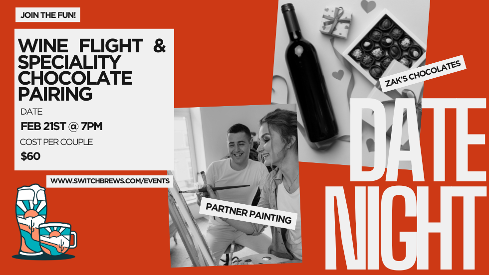 Date Night - Wine Flight and Zak's Chocolate Pairing w/ Partner Painting
