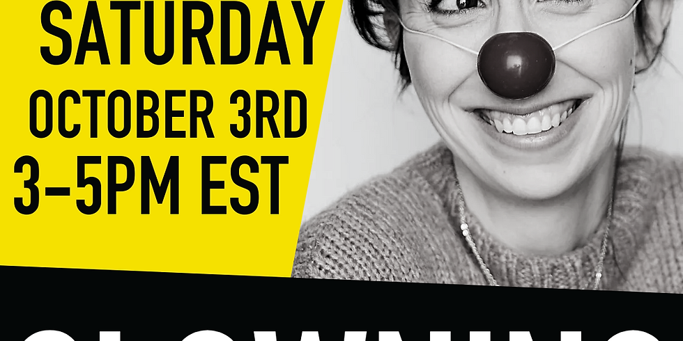 CLOWNING with Amy Crossman