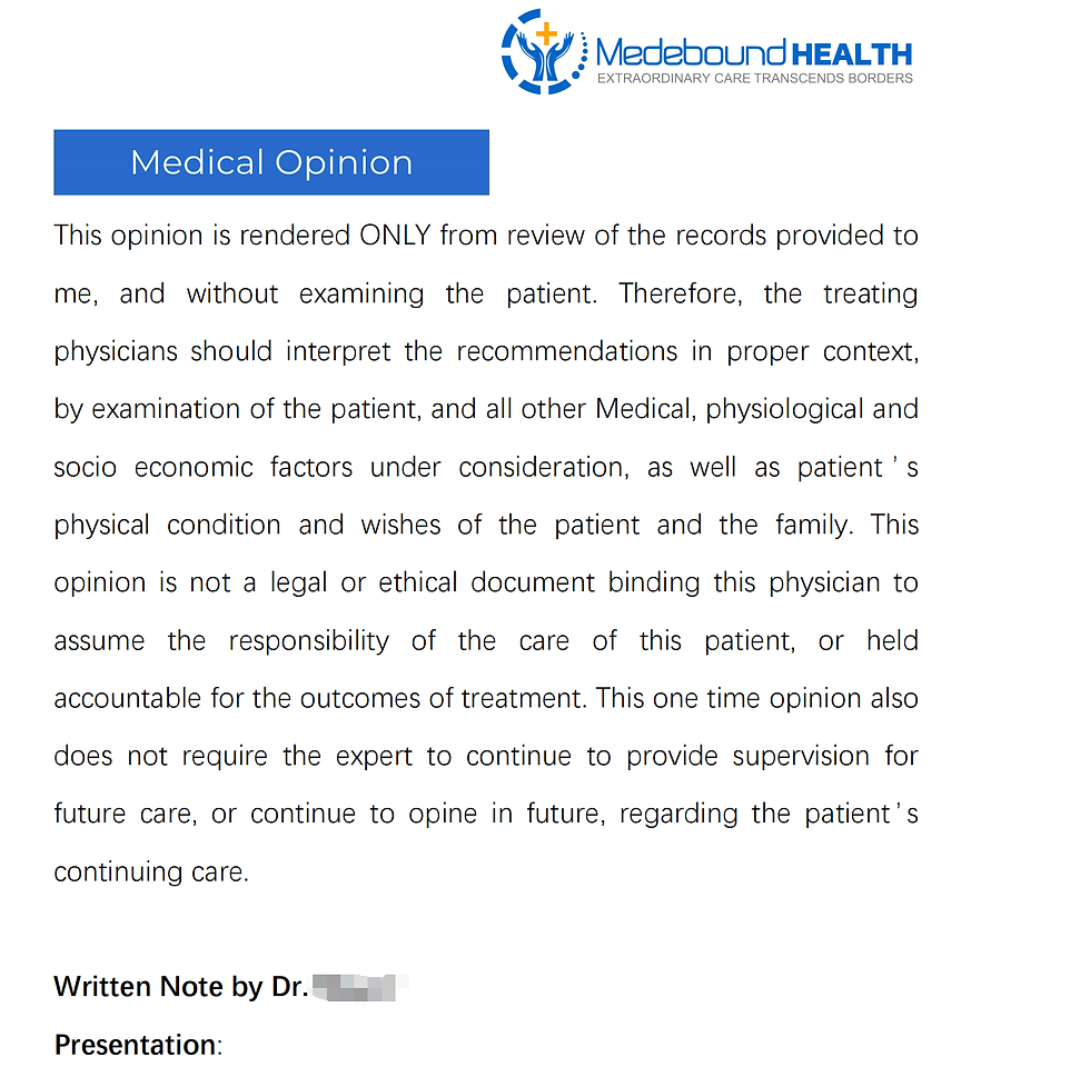 Written Second Opinion from MD Anderson and MSK...