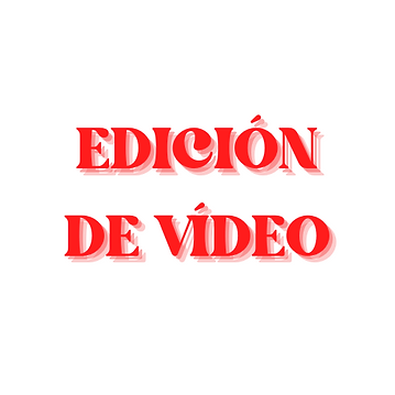 EDICIÓN DE VÍDEO (3).png