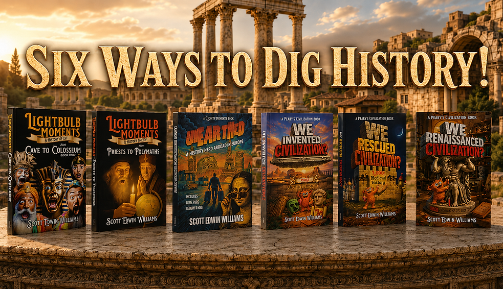 six ways to dig history.png