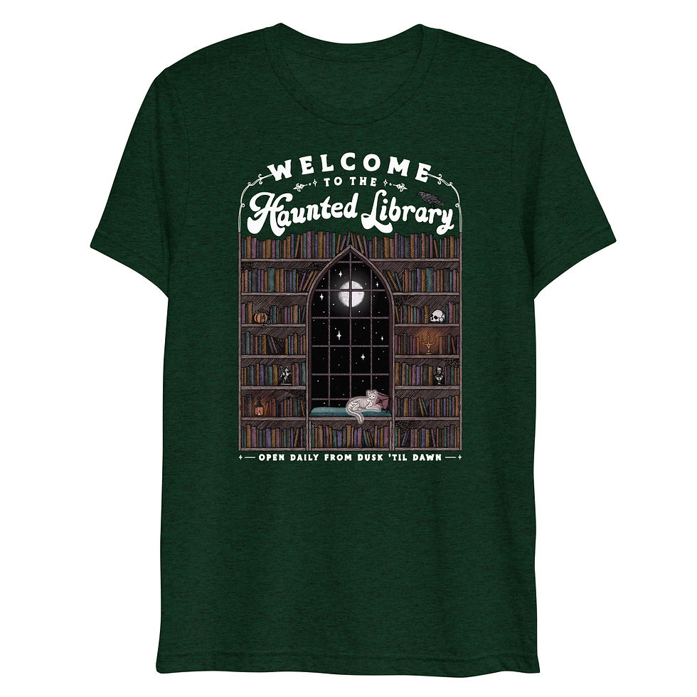 Thumbnail: Welcome to the Haunted Library || Unisex Lightweight Triblend Tshirt - White Ink