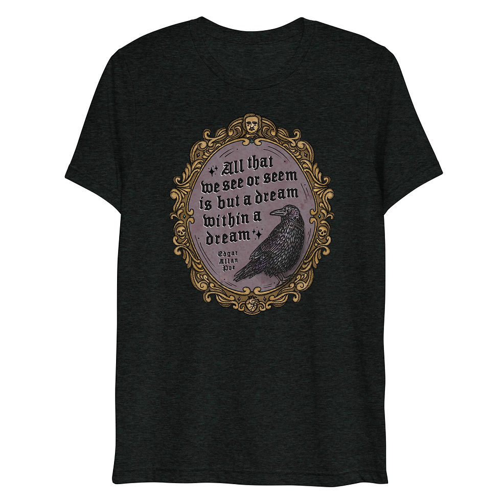 Thumbnail: Edgar Allan Poe Frame Dream Quote | Unisex Lightweight Triblend T-shirt