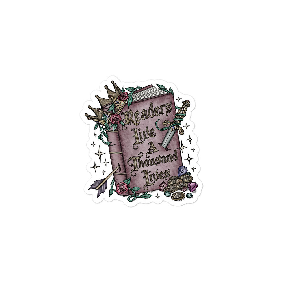 Thumbnail: Readers Live A Thousand Lives | Bubble-free Stickers