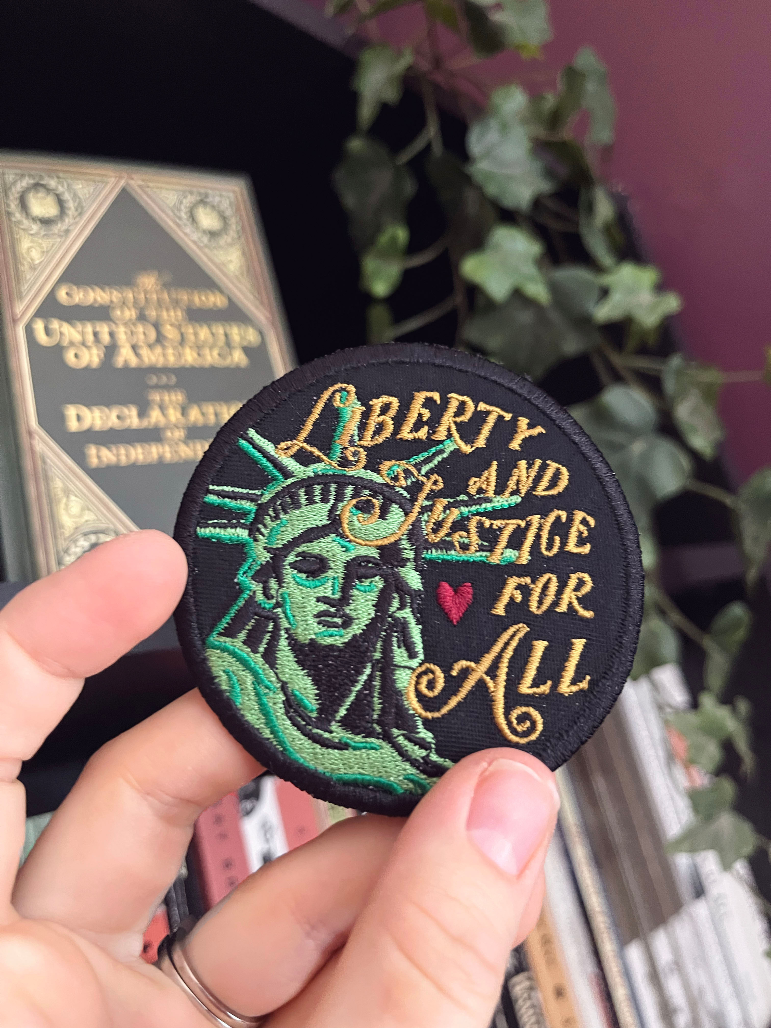 Lady Liberty / Liberty & Justice for ALL || Embroidered Patch