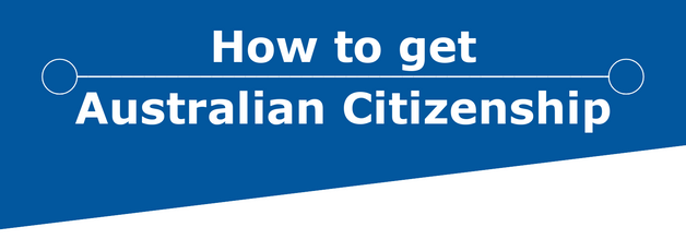 How to get Australian Citizenship