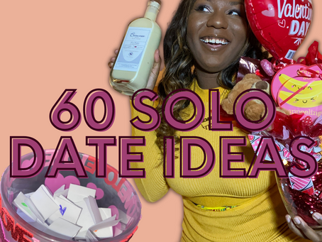 60 Solo Date Ideas