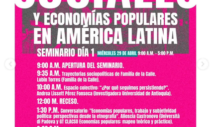 Persistencias sociales y economías populares en América Latina: seminario en Medellín
