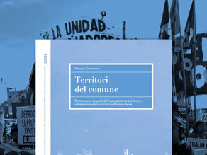 Territori del comune: trame socio-spaziali dell'autogestione del lavoro e delle economie popolari