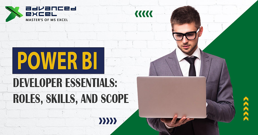 Power BI Developer Essentials: Roles, Skills, and Scope