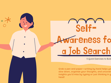 How to Quickly Build Self Awareness in a Job Search