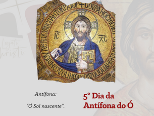 V dia da Antífona do Ó.
