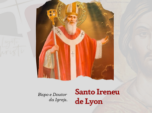Santo Irineu, foi um bispo grego!